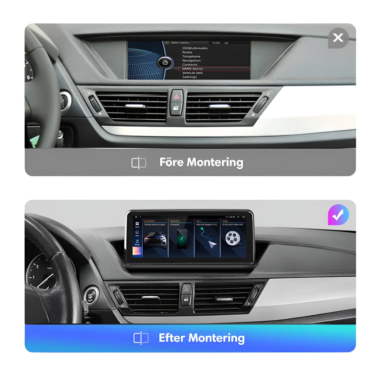 Bimmers Androidskärm för BMW X1 E84 före och efer bild för bilar med skärm från fabrik.
