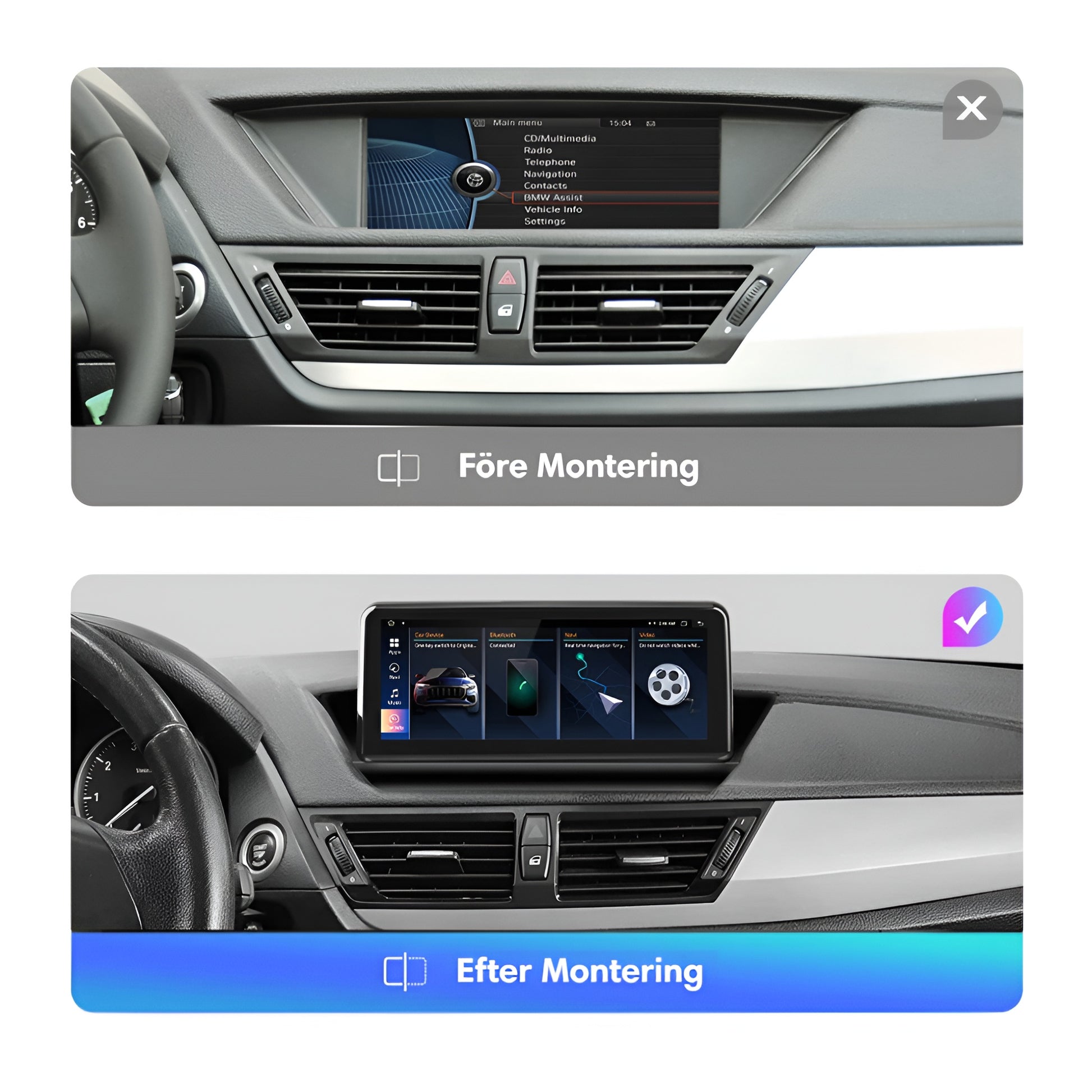 Bimmers Androidskärm för BMW X1 E84 före och efer bild för bilar med skärm från fabrik.